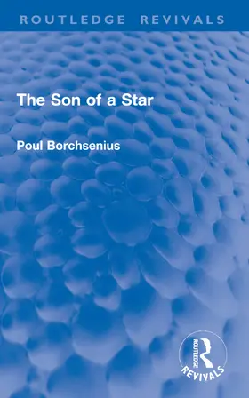 Borchsenius |  The Son of a Star | Buch |  Sack Fachmedien