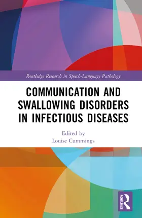 Cummings |  Communication and Swallowing Disorders in Infectious Diseases | Buch |  Sack Fachmedien