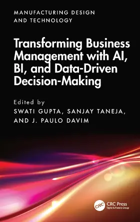 Davim / Gupta / Taneja |  Transforming Business Management with AI, BI, and Data-Driven Decision-Making | Buch |  Sack Fachmedien