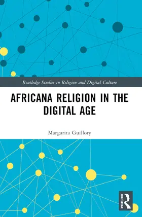 Guillory | Africana Religion in the Digital Age | Buch | 978-1-032-91120-5 | www.sack.de