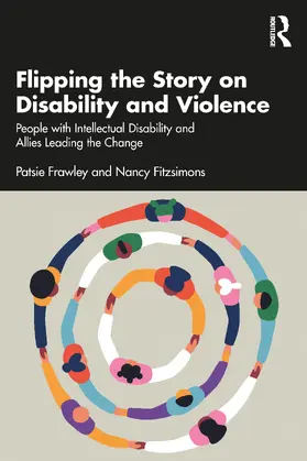 Fitzsimons / Frawley |  Flipping the Story on Disability and Violence | Buch |  Sack Fachmedien