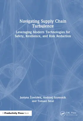 ¿Ywio¿Ek / Zywiolek / Szymonik |  Navigating Supply Chain Turbulence | Buch |  Sack Fachmedien