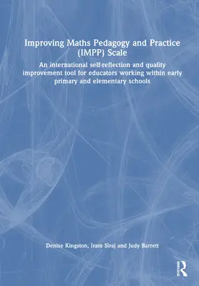 Kingston / Siraj / Barrett |  Improving Maths Pedagogy and Practice (IMPP) Scale | Buch |  Sack Fachmedien