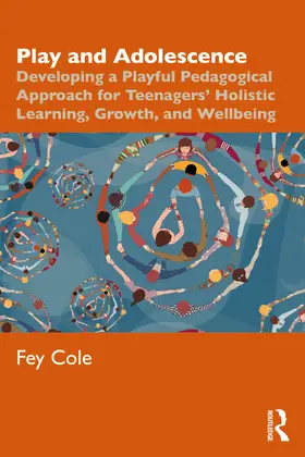 Cole |  Play and Adolescence | Buch |  Sack Fachmedien