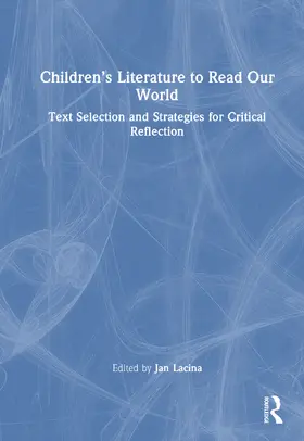 Lacina |  Children's Literature to Read Our World | Buch |  Sack Fachmedien