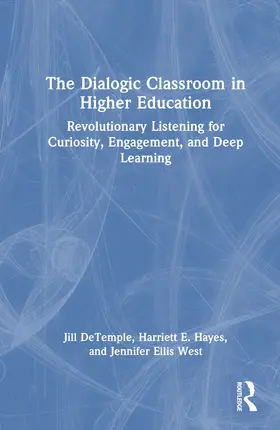DeTemple / Hayes / West |  The Dialogic Classroom in Higher Education | Buch |  Sack Fachmedien
