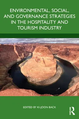 Back |  Environmental, Social, and Governance Strategies in the Hospitality and Tourism Industry | Buch |  Sack Fachmedien