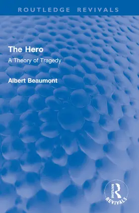Beaumont | The Hero | Buch | 978-1-032-91510-4 | www.sack.de