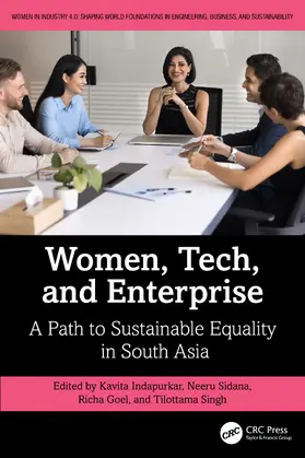Indapurkar / Sidana / Goel |  Women, Tech, and Enterprise | Buch |  Sack Fachmedien