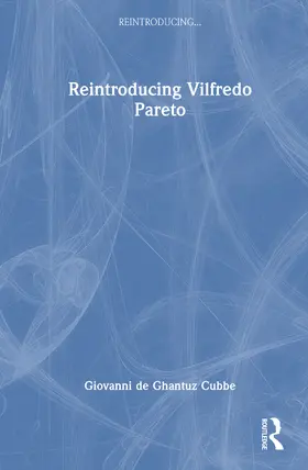 de Ghantuz Cubbe |  Reintroducing Vilfredo Pareto | Buch |  Sack Fachmedien
