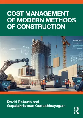 Roberts / Gomathinayagam |  Cost Management of Modern Methods of Construction | Buch |  Sack Fachmedien