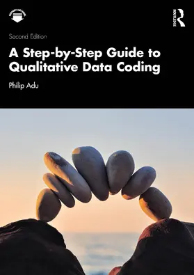 Adu |  A Step-by-Step Guide to Qualitative Data Coding | Buch |  Sack Fachmedien