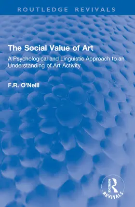 O'Neill | The Social Value of Art | Buch | 978-1-032-91622-4 | www.sack.de