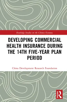  Developing Commercial Health Insurance During the 14th Five-Year Plan Period | Buch |  Sack Fachmedien
