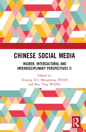 Xu / Zhao / Wang |  Chinese Social Media II | Buch |  Sack Fachmedien
