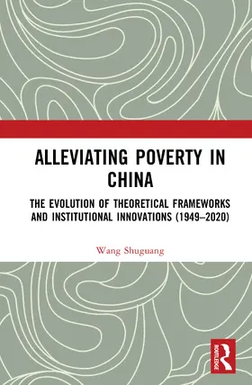 Shuguang |  Alleviating Poverty in China | Buch |  Sack Fachmedien
