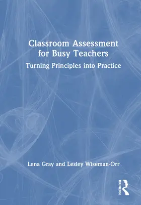 Gray / Wiseman-Orr |  Classroom Assessment for Teachers | Buch |  Sack Fachmedien