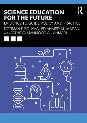 Reid / Al-Madani / Al-Ahmadi |  Science Education for the Future | Buch |  Sack Fachmedien