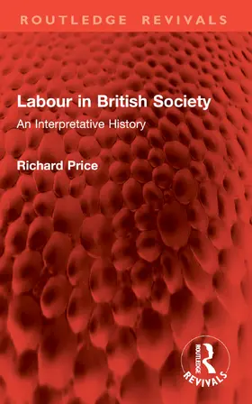 Price | Labour in British Society | Buch | 978-1-032-91718-4 | www.sack.de