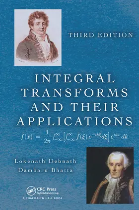 Debnath / Bhatta |  Integral Transforms and Their Applications | Buch |  Sack Fachmedien