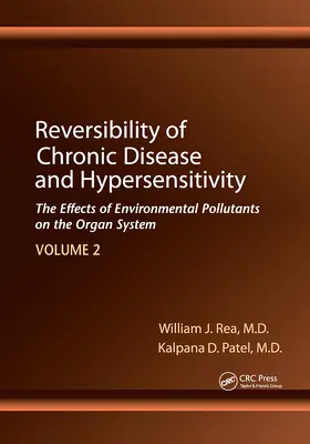 Rea / Patel |  Reversibility of Chronic Disease and Hypersensitivity, Volume 2 | Buch |  Sack Fachmedien