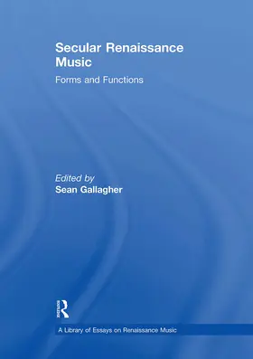 Gallagher |  Secular Renaissance Music | Buch |  Sack Fachmedien