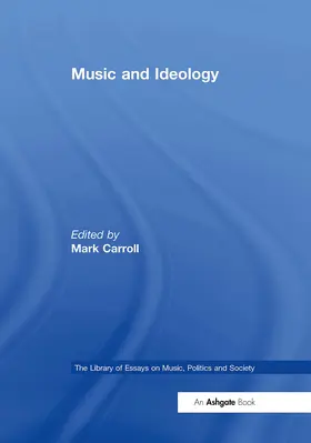 Carroll |  Music and Ideology | Buch |  Sack Fachmedien