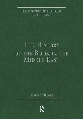 Roper |  The History of the Book in the Middle East | Buch |  Sack Fachmedien