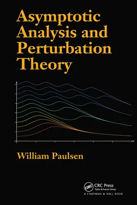 Paulsen | Asymptotic Analysis and Perturbation Theory | Buch | 978-1-032-91876-1 | www.sack.de