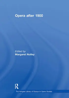 Notley |  Opera after 1900 | Buch |  Sack Fachmedien