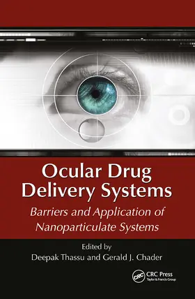 Thassu / Chader |  Ocular Drug Delivery Systems | Buch |  Sack Fachmedien