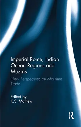 Mathew |  Imperial Rome, Indian Ocean Regions and Muziris | Buch |  Sack Fachmedien