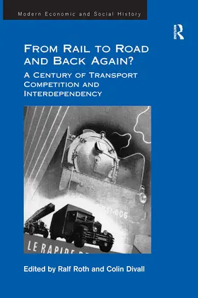 Divall / Roth | From Rail to Road and Back Again? | Buch | 978-1-032-91978-2 | www.sack.de