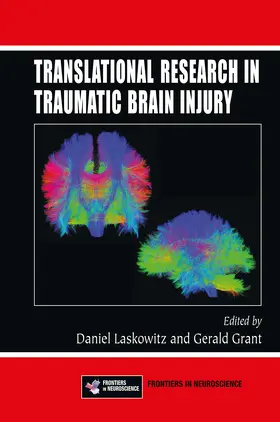 Laskowitz / Grant |  Translational Research in Traumatic Brain Injury | Buch |  Sack Fachmedien