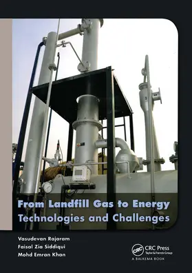 Rajaram / Siddiqui / Emran Khan | From Landfill Gas to Energy | Buch | 978-1-032-92046-7 | www.sack.de