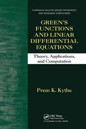 Kythe |  Green's Functions and Linear Differential Equations | Buch |  Sack Fachmedien