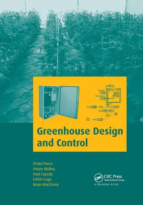Ponce / Molina / Cepeda |  Greenhouse Design and Control | Buch |  Sack Fachmedien