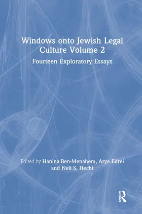 Ben-Menahem / Edrei / Hecht |  Windows onto Jewish Legal Culture Volume 2 | Buch |  Sack Fachmedien