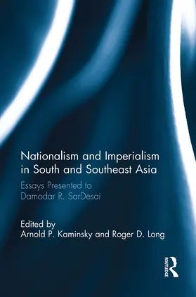 Kaminsky / Long |  Nationalism and Imperialism in South and Southeast Asia | Buch |  Sack Fachmedien
