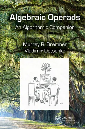 Bremner / Dotsenko |  Algebraic Operads | Buch |  Sack Fachmedien
