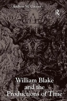 Cooper |  William Blake and the Productions of Time | Buch |  Sack Fachmedien