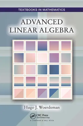 Woerdeman |  Advanced Linear Algebra | Buch |  Sack Fachmedien