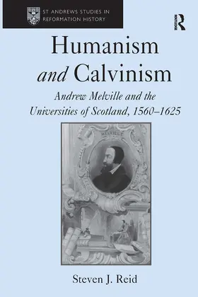 Reid | Humanism and Calvinism | Buch | 978-1-032-92142-6 | www.sack.de