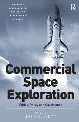 Galliott |  Commercial Space Exploration | Buch |  Sack Fachmedien