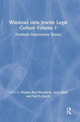 Ben-Menahem / Edrei / Hecht |  Windows onto Jewish Legal Culture Volume 1 | Buch |  Sack Fachmedien