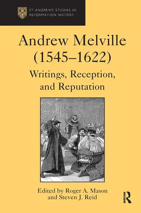Reid / Mason | Andrew Melville (1545-1622) | Buch | 978-1-032-92214-0 | www.sack.de