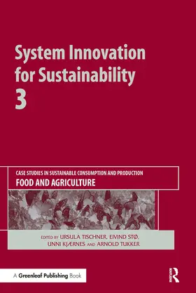 Tischner / Stø / Kjærnes |  System Innovation for Sustainability 3 | Buch |  Sack Fachmedien