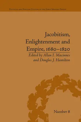 Hamilton |  Jacobitism, Enlightenment and Empire, 1680-1820 | Buch |  Sack Fachmedien