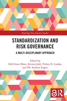 Olsen / Juhl / Lindøe |  Standardization and Risk Governance | Buch |  Sack Fachmedien