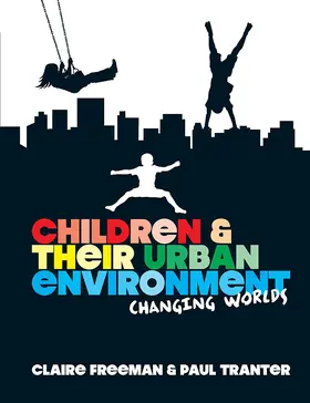 Freeman / Tranter |  Children and their Urban Environment | Buch |  Sack Fachmedien